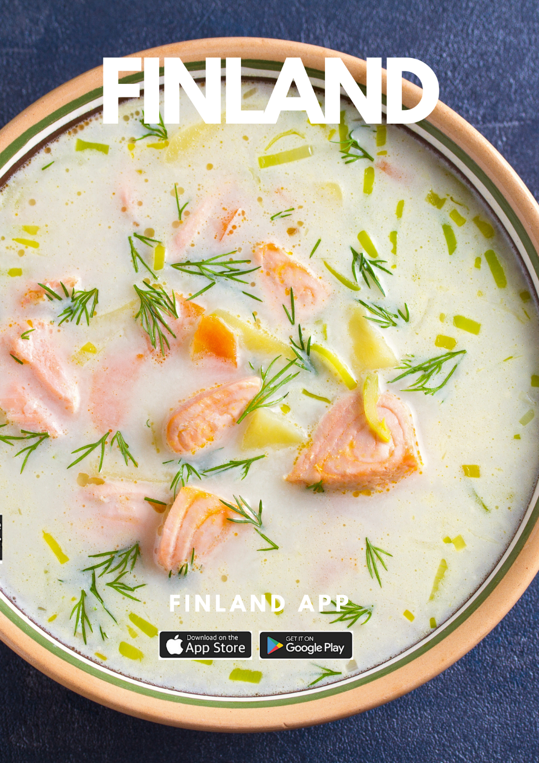 Finnish salmon soup / Wild Food from Finland