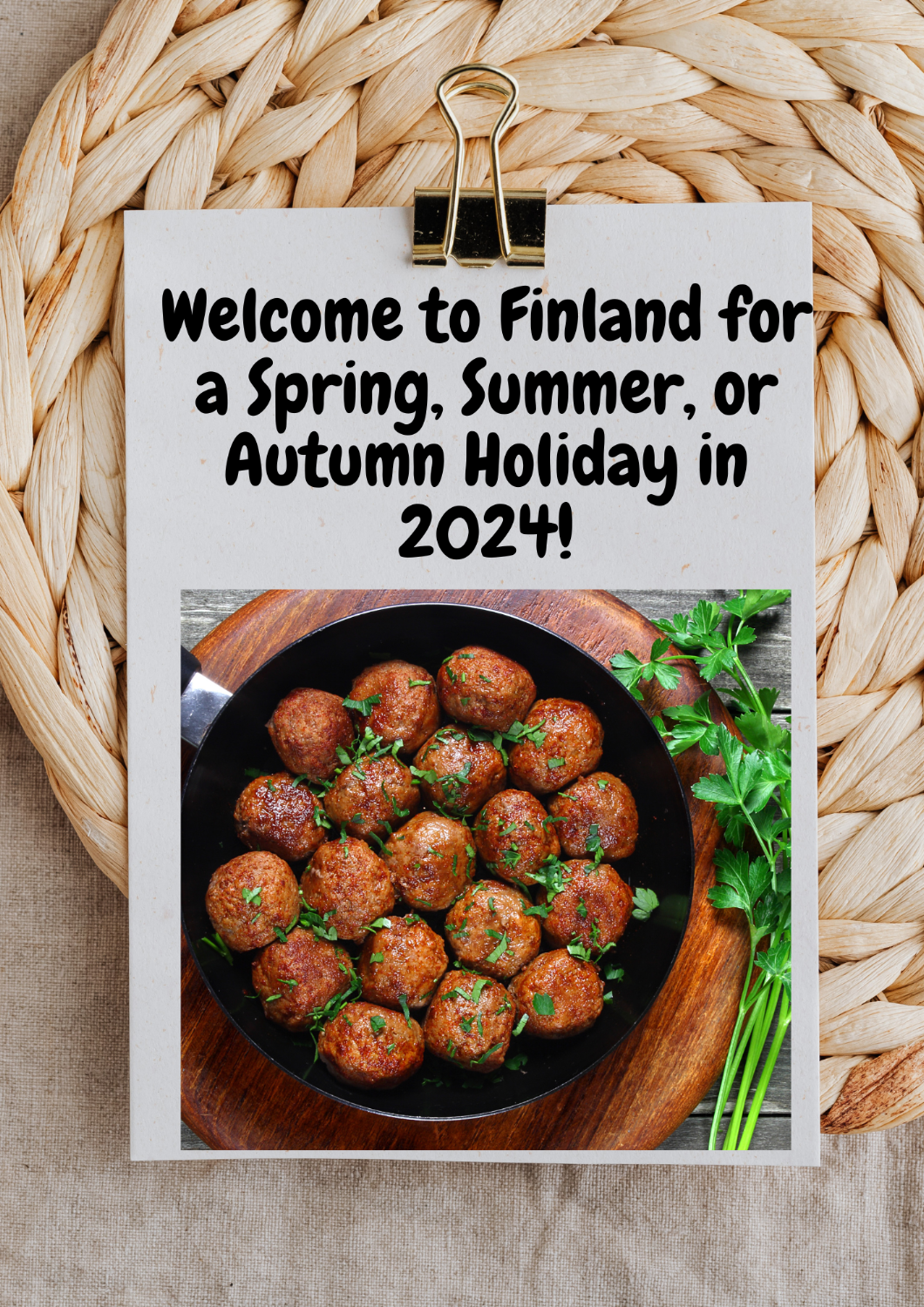 Welcome to Finland for a Spring, Summer, or Autumn Holiday in 2024!